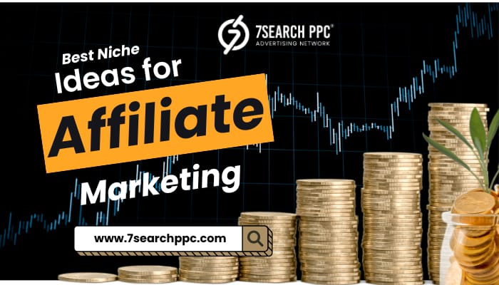 8 Best Niche Ideas for Affiliate Marketing to Make a Profit in 2025